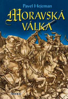 MORAVSKÁ VÁLKA