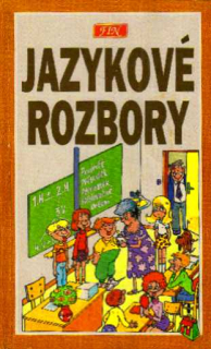 JAZYKOVÉ ROZBORY