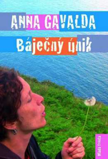 BÁJEČNÝ ÚNIK