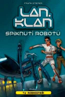 LAN KLAN SPIKNUTÍ ROBOTŮ