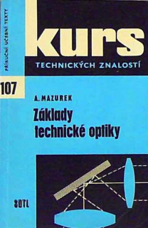 ZÁKLADY TECHNICKÉ OPTIKY