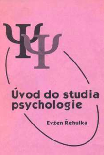 ÚVOD DO STUDIA PSYCHOLOGIE