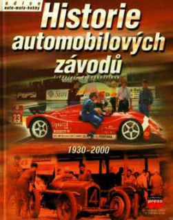 HISTORIE AUTOMOBILOVÝCH ZÁVODŮ