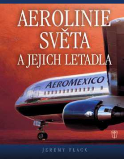 AEROLINIE SVĚTA A JEJICH LETADLA