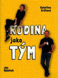 RODINA JAKO TÝM