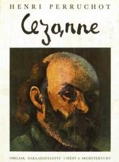 CEZANNE - CÉZANNŮV ŽIVOT