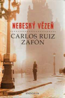 NEBESKÝ VĚZEŇ