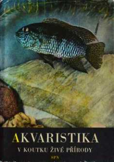 AKVARISTIKA V KOUTKU ŽIVÉ PŘÍRODY