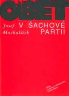 OBĚŤ V ŠACHOVÉ PARTII