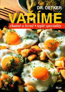 VAŘÍME CHUTNĚ A LEVNĚ