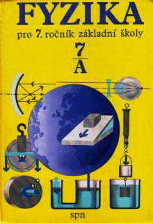 FYZIKA PRO 7. ROČNÍK ZÁKLADNÍ ŠKOLY 7A