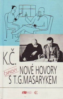 NOVÉ HOVORY S T. G. MASARYKEM