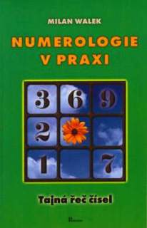 NUMEROLOGIE V PRAXI