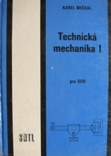 TECHNICKÁ MECHANIKA I PRO SOU