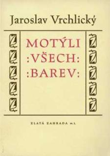 MOTÝLI VŠECH BAREV