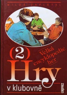 HRY V KLUBOVNĚ - VELKÁ ENCYKLOPEDIE HER 2