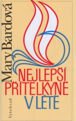NEJLEPŠÍ PŘÍTELKYNĚ V LÉTĚ