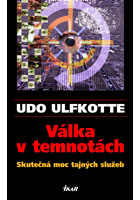 VÁLKA V TEMNOTÁCH - SKUTEČNÁ MOC TAJNÝCH SLUŽEB