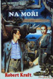 NA MOŘI + KONEC VÝPRAVY