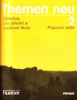 THEMEN NEU 2 PRACOVNÍ SEŠIT