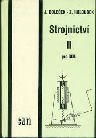 STROJNICTVÍ II. PRO SOU