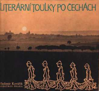 LITERÁRNÍ TOULKY PO ČECHÁCH