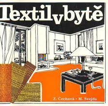 TEXTIL V BYTĚ