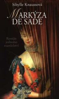 MARKÝZA DE SADE