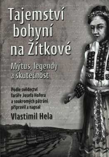TAJEMSTVÍ BOHYNÍ NA ŽÍTKOVÉ