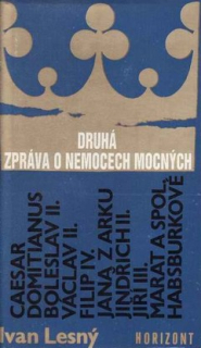 DRUHÁ ZPRÁVA O NEMOCECH MOCNÝCH