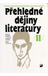PŘEHLEDNÉ DĚJINY LITERATURY II.