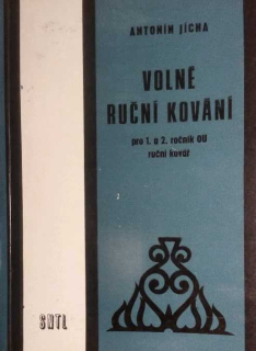 VOLNÉ RUČNÍ KOVÁNÍ