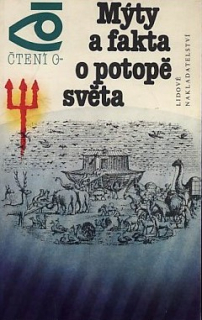 MÝTY A FAKTA O POTOPĚ SVĚTA