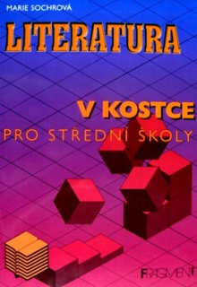 LITERATURA V KOSTCE