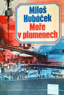 MOŘE V PLAMENECH