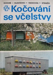 KOČOVÁNÍ SE VČELSTVY