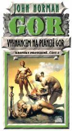 VYHNANCEM NA PLANETĚ GOR- KRONIKY PROTIZEMĚ ČÁST 2