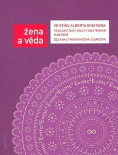 VE STÍNU ALBERTA EINSTEINA