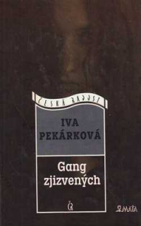 GANG ZJIZVENÝCH