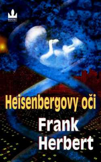 HEISENBERGOVY OČI
