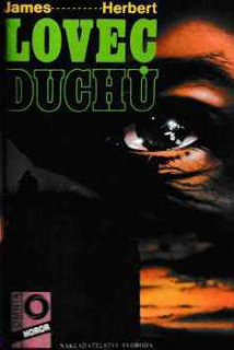 LOVEC DUCHŮ