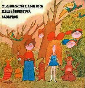 MACH A ŠEBESTOVÁ