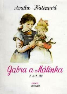 GABRA A MÁLINKA 1. a 2. DÍL