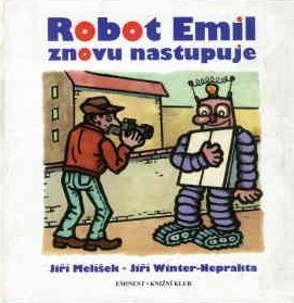 ROBOT EMIL ZNOVU NASTUPUJE