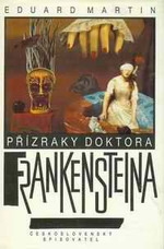 PŘÍZRAKY DOKTORA FRANKENSTEINA