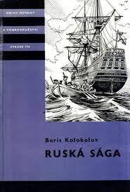 RUSKÁ SÁGA