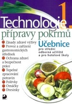 TECHNOLOGIE PŘÍPRAVY POKRMŮ 1 