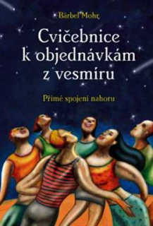 CVIČEBNICE K OBJEDNÁVKÁM Z VESMÍRU