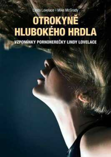 OTROKYNĚ HLUBOKÉHO HRDLA
