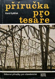 PŘÍRUČKA PRO TESAŘE